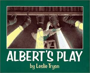 Albert's Play by Leslie Tryon