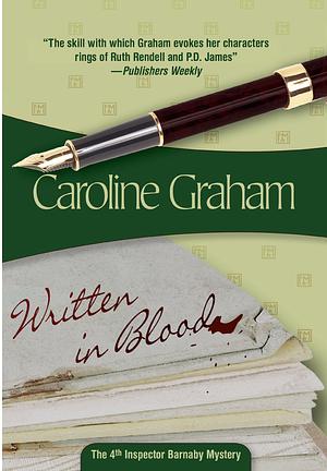 Written in Blood: Inspector Barnaby #4 by Caroline Graham, Caroline Graham