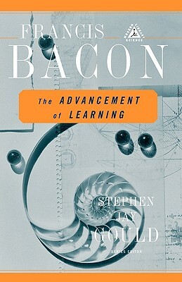 The Advancement of Learning by Sir Francis Bacon