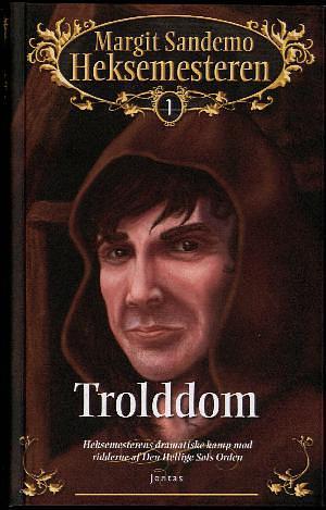 Trolddom by Margit Sandemo