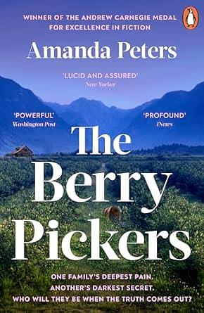 The Berry Pickers by Amanda Peters