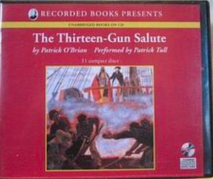 The Thirteen-Gun Salute by Patrick O'Brian