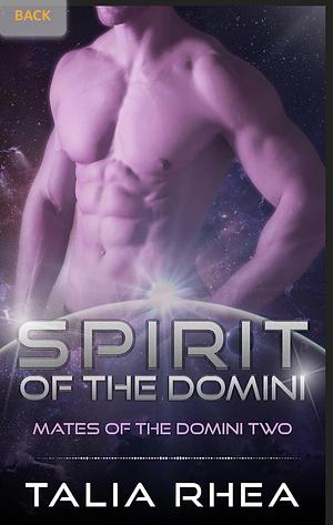 Spirit of the Domini by Talia Rhea