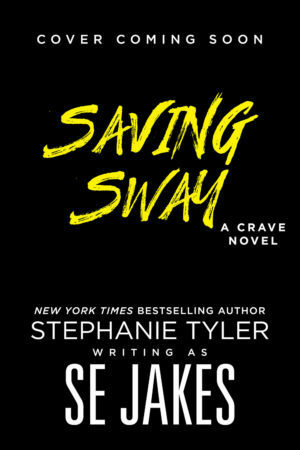 Saving Sway by S.E. Jakes