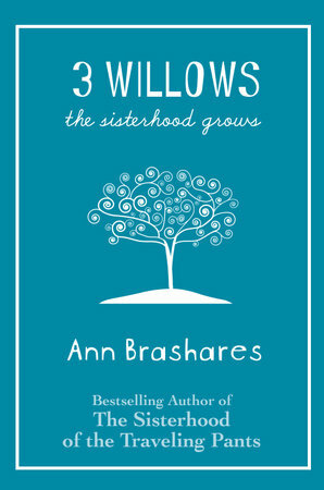3 Willows by Ann Brashares