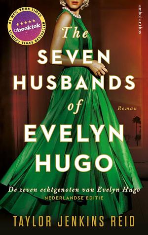 De zeven echtgenoten van Evelyn Hugo by Taylor Jenkins Reid