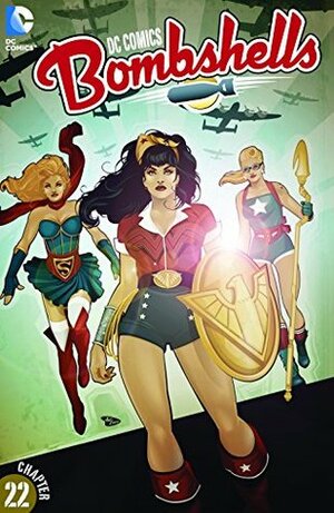 DC Comics: Bombshells #22 by Marguerite Bennett, Laura Braga