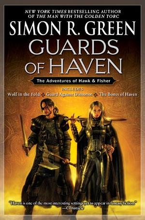 Guards of Haven by Simon R. Green