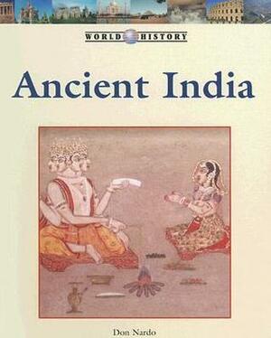 Ancient India by Don Nardo