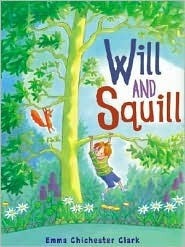 Will and Squill by Emma Chichester Clark