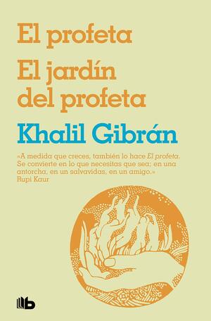 El profeta & El jardín del profeta by Kahlil Gibran