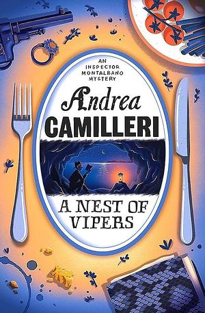 A Nest of Vipers: an Inspector Montalbano Novel 21 by Andrea Camilleri