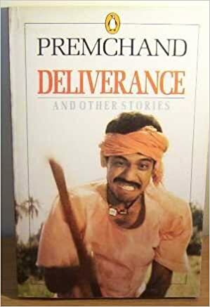 Deliverance and Other Stories by Munshi Premchand