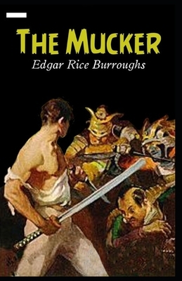 The Mucker annotated by Edgar Rice Burroughs