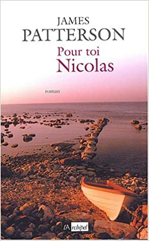 Pour Toi, Nicolas by James Patterson