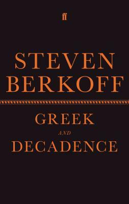Greek by Steven Berkoff