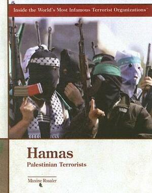 Hamas: Palestinian Terrorists by Maxine Rosaler