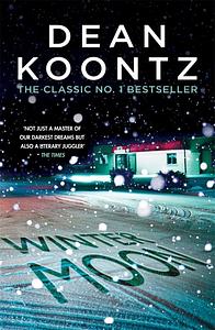 Winter Moon: A brilliant thriller of heart-stopping suspense by Dean Koontz