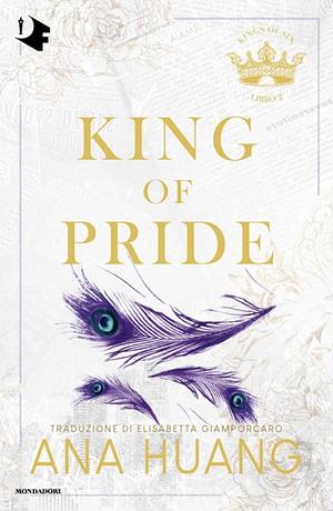 King of pride. Ediz. italiana by Ana Huang