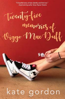 Twenty-five Memories of Viggo MacDuff by Kate Gordon