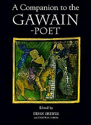 A Companion to the Gawain-Poet by 