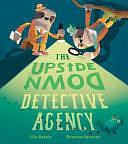 The Upside Down Detective Agency by Ellie Hattie