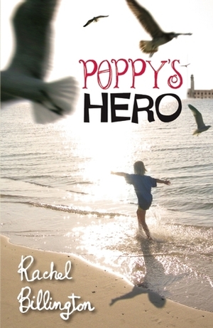 Poppy's Hero by Rachel Billington