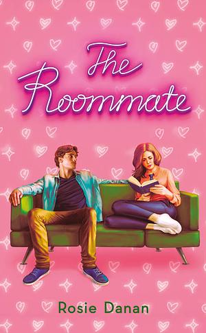 The Roommate by Rosie Danan