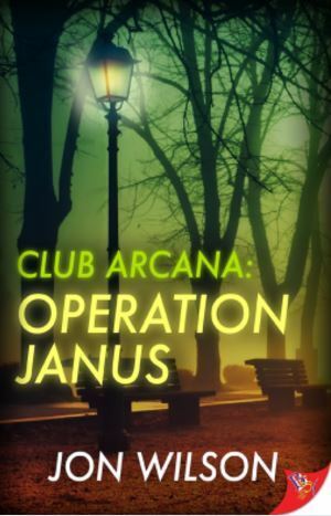 Club Arcana: Operation Janus by Jon Wilson