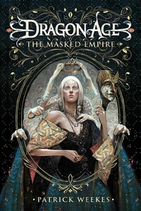 The Masked Empire by Patrick Weekes