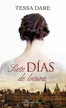 Siete días de locura by Tessa Dare