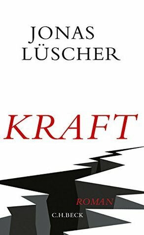 Kraft by Jonas Lüscher