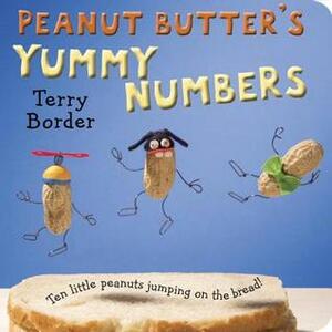 Peanut Butter's Yummy Numbers by Terry Border