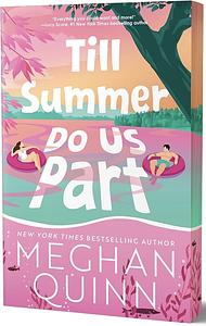 Till Summer Do Us Part (Deluxe Edition) by Meghan Quinn