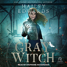 Gray Witch by Hailey Edwards