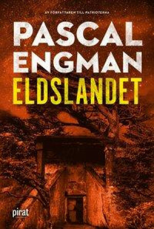 Eldslandet by Pascal Engman