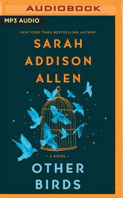 Other Birds by Sarah Addison Allen