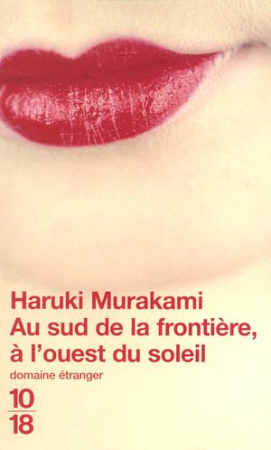 Au sud de la frontière, à l'ouest du soleil by Haruki Murakami