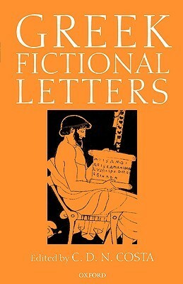Greek Fictional Letters by Charles Desmond Nuttall Costa