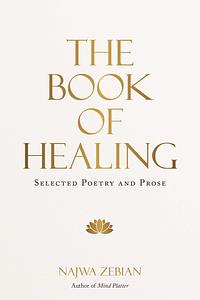 The Book of Healing by Najwa Zebian