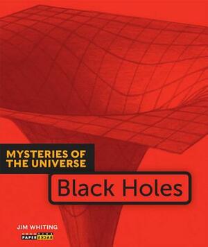 Black Holes by Jim Whiting