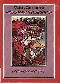 Rickshaw to Horror by Robert Quackenbush