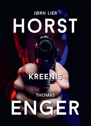 Kreenis by Jørn Lier Horst, Thomas Enger