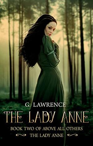 The Lady Anne by G. Lawrence