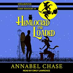Hemlocked and Loaded by Annabel Chase