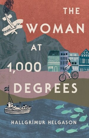 The Woman at 1,000 Degrees by Hallgrímur Helgason, Brian FitzGibbon