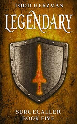 Legendary by Todd Herzman