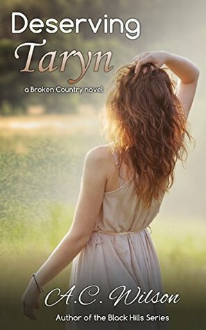 Deserving Taryn by A.C. Wilson