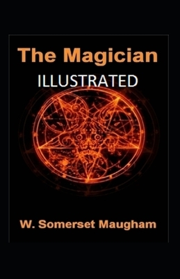 The Magician Illustrated by W. Somerset Maugham