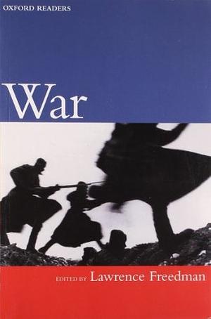 War by Pablo Carballo, Quincy Wright, Kenneth N. Waltz, N. Kirzner Stewart, A. Giddens, Raymond Aron, Ibn Khaldun, Vladimir Lenin, Martin van Creveld, Vanessa Vasic janekovic, Martin Middlebrook, Davidson Loehr, Efraim Karsh, Michael W. Doyle, Robert Gilpin, Henry Pownall, Martin Wright, Tatsuichiro Akizuki, Saul B. Cohen, Brian Holden-Reid, Erwin Rommel, A. Vagts, Edward Shils, Philippe Manigart, B.H. Liddell Hart, Lawrence Freedman, Charles C. Moskos, Michael Dockrill, Christoper Dandeker, M. Janowitz, Barrie Paskins, John White, Seyom Brown, Artyom Borovik, Jean Elshtain, Ed Cody, Miles Tripp, Max Hastings, Donald Macintyre, Tom Harrisson, Arturo Barea